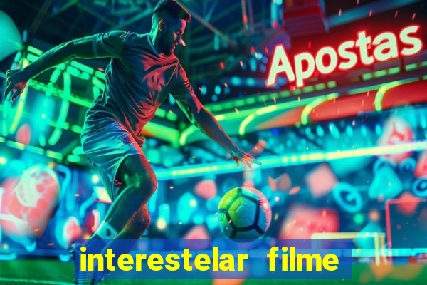 interestelar filme completo dublado telegram